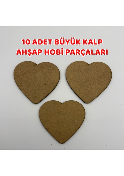 10 Adet Büyük Kalp Ahşap Mdf Hobi Parçası - 80x74x4 Mm Lazer Kesim-736 04