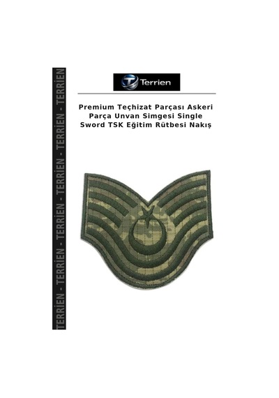 Terrien Premium Teçhizat Parçası Askeri Parça Unvan Simgesi Single Sword Tsk Eğitim Rütbesi Nakış Çok Renkli