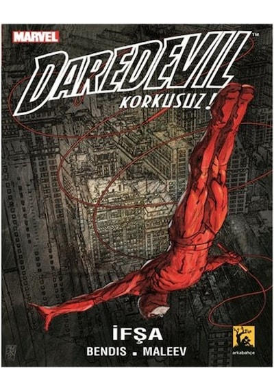 Daredevil 2 - İfşa - Brian Michael Bendis - Arka Bahçe Yayıncılık