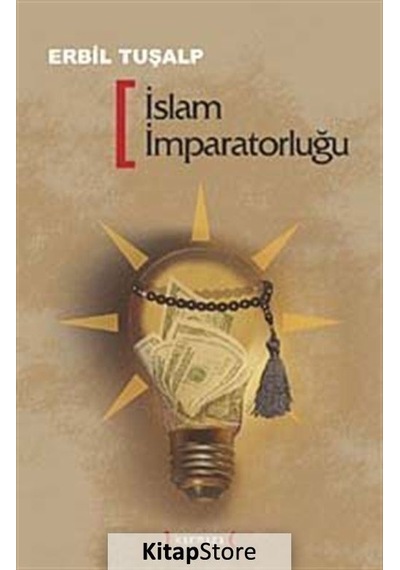 İslam İmparatorluğu - Erbil Tuşalp - Kırmızı Yayınları