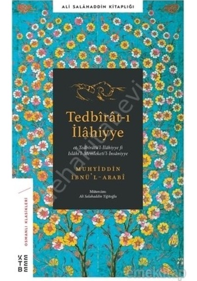 Tedbirat-I Ilahiyye Muhyidd Ibnü’L Arabi Ketebe Yayınları