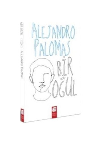Bir Oğul - Alejandro Palomas - Final Kültür Sanat Yayınları