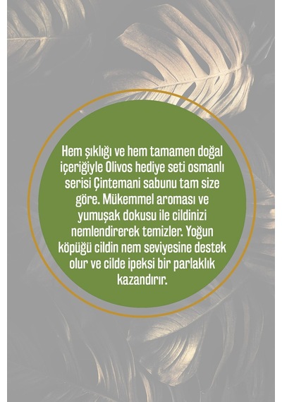 Osmanlı Serisi Premium Hediye Seti Çintemani 4'lü Zeytinyağlı S Diğer