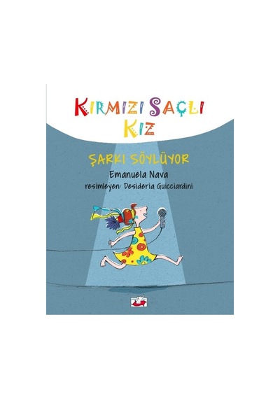 Kırmızı Saçlı Kız-Şarkı Söylüyor - Emanuela Nava - Uçan Fil