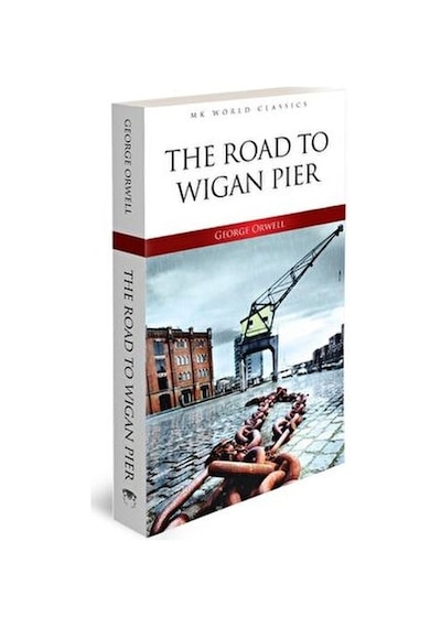 Road To Wigan Pier