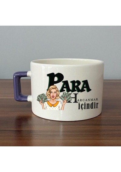 Para Harcamak İçindir Baskılı Mor Kulplu C Fincan