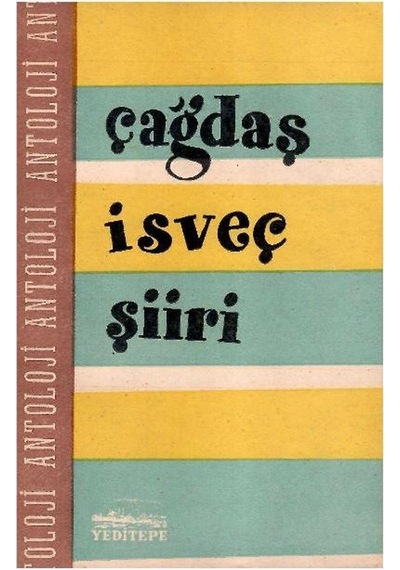 Çağdaş İsveç Şiiri Antoloji 1.baskı