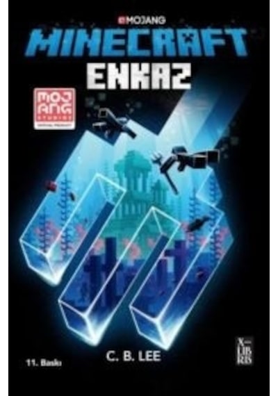 Minecraft Enkaz - C. B. Lee - Xlibris