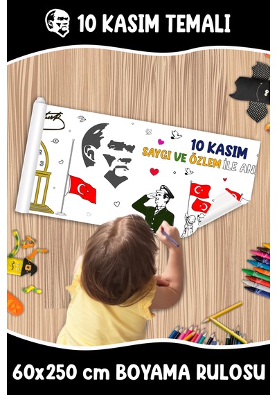 10 Kasım Temalı Dev Boyama Rulosu 60x250 Cm