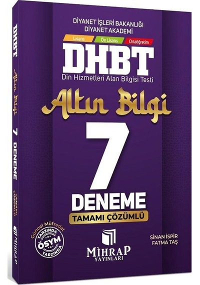 DHBT Tüm Adaylar Altın Bilgi 7 Deneme Çözümlü Mihrap Yayınları
