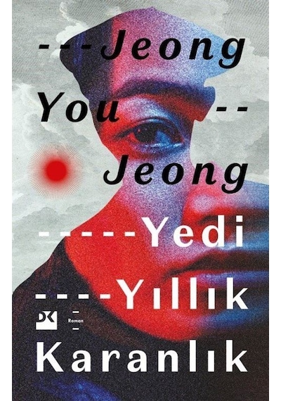 Yedi Yıllık Karanlık - Jeong You Jeong - Doğan Kitap