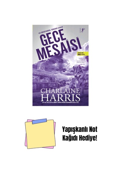 Gece Mesaisi + Yapışkanlı Not Kağıdı