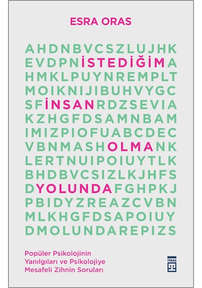 İstediğim İnsan Olma Yolunda