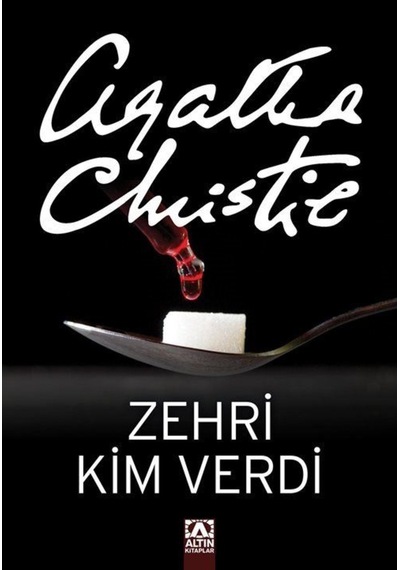 Zehiri Kim Verdi / Agatha Christie