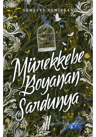 Mürekkebe Boyanan Sardunya - 2 Ciltsiz - Sümeyye Demirkan - Ephesus Yayınları