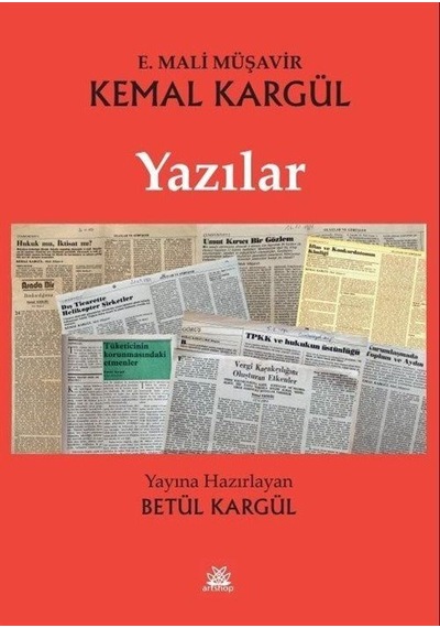 Kemal Kargül - Yazılar- Artshop Yayıncılık