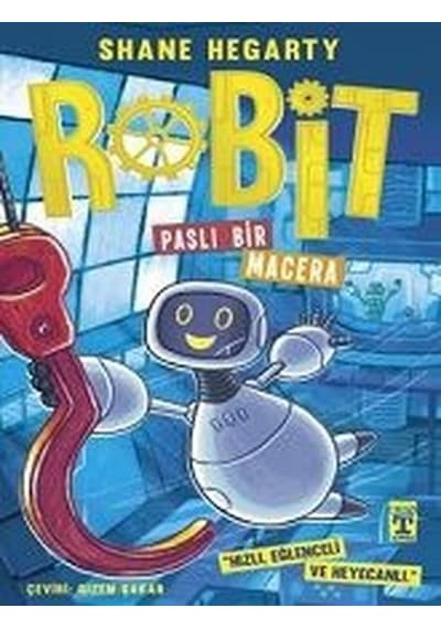 Robit 2 - Paslı Bir Macera - Shane Hegarty - Timaş İlk Genç