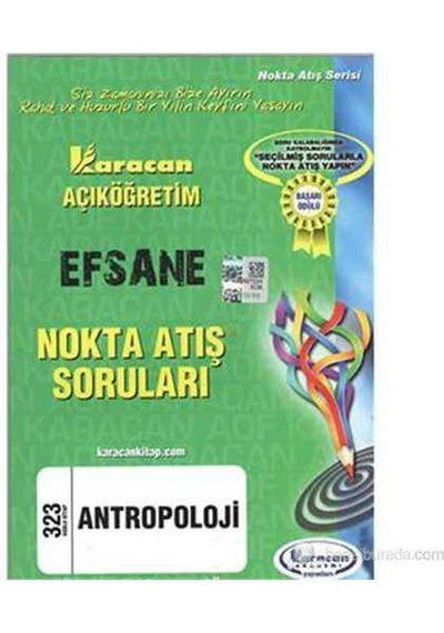 Karacan Aöf 2014 2.sınıf Antropoloji Nokta Atış Soruları Karacan Açıköğretim Yayınları
