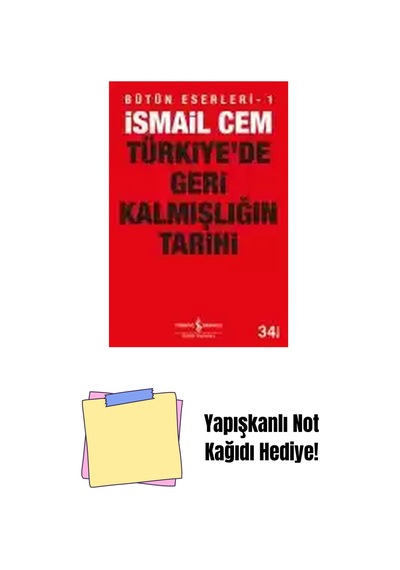 Türkiye De Geri Kalmışlığın Tarihi + Yapışkanlı Not Kağıdı