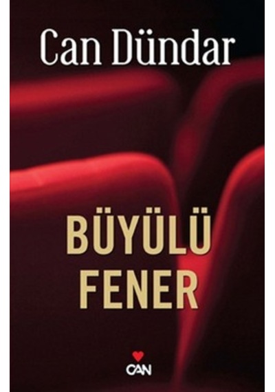 Büyülü Fener - Can Dündar - Can Yayınları