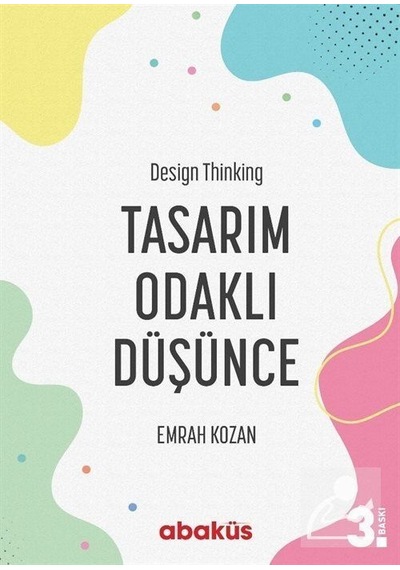 Mercankitap-Tasarım Odaklı Düşünce - Design Thinking / Emrah Kozan