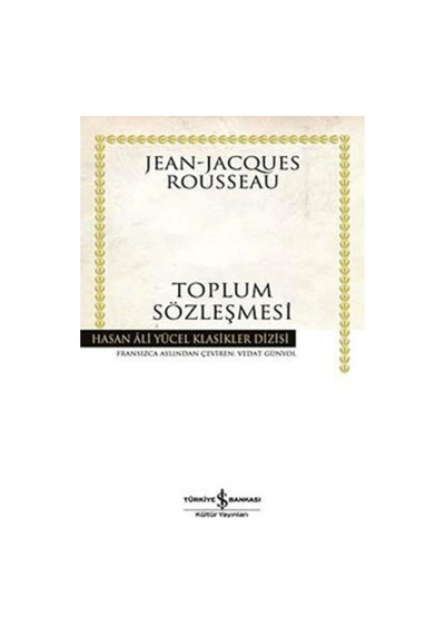 Toplum Sözleşmesi - Hasan Ali Yücel Jacques Rousseau Işbank