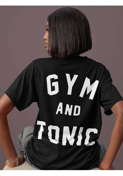 Gym And Tonic Sırt Baskılı Unisex Oversize Boydbuilding Fitness G Siyah