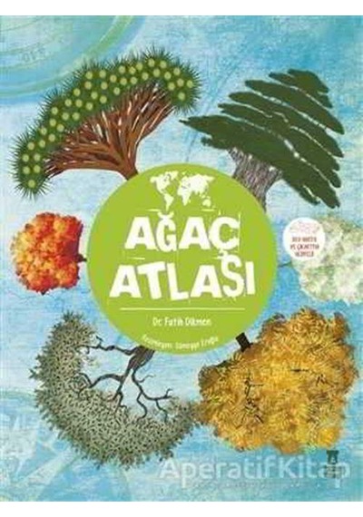Ağaç Atlası - Fatih Dikmen - Taze Kitap
