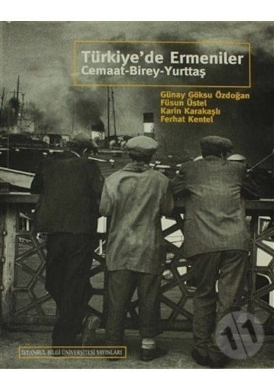 Türkiye´De Ermeniler Cemaat -  Birey-Yurttaş