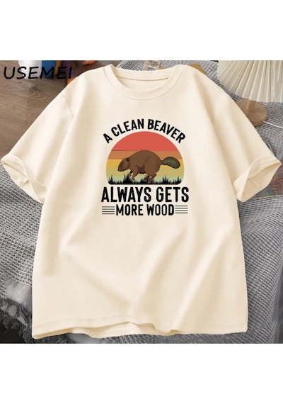Flood Of Style Temiz Bir Kunduz Her Zaman Daha Ahşap T Shirt Erkekler Komik Yetişkin Mizah T-shirt Pamuklu T Haki