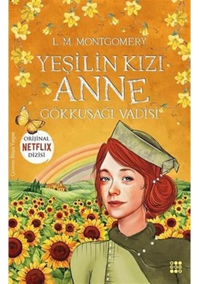 Yeşilin Kızı 7 - Gökkuşağı Vadisi - Lucy Maud Montgomery - Dokuz Yayınları