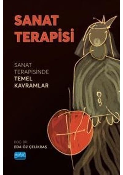 Sanat Terapisi / Doç. Dr. Eda Öz Çelikbaş
