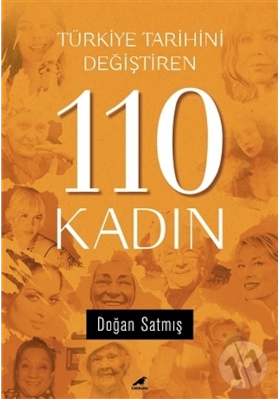 Türkiye Tarihini Değiştiren 110  Kadın
