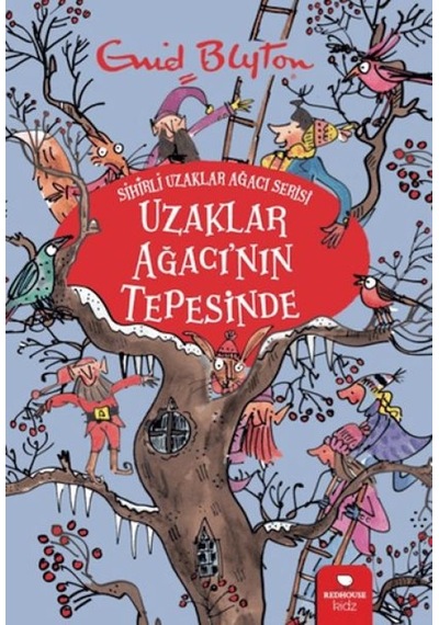 Uzaklar Ağacı'nın Tepesinde - Sihirli Uzaklar Ağacı Serisi - Rzır-639830