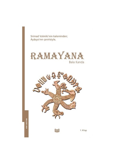 Ramayana - Bala Kanda 1. Kitap - Srimad Valmiki - Vaveyla