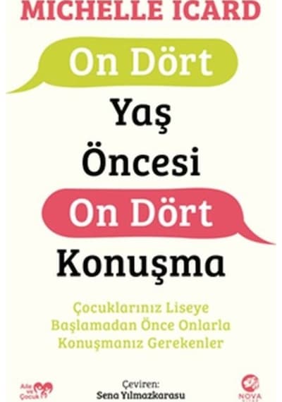 On Dört Yaş Öncesi On Dört Konuşma - Michelle Icard - Nova Kitap