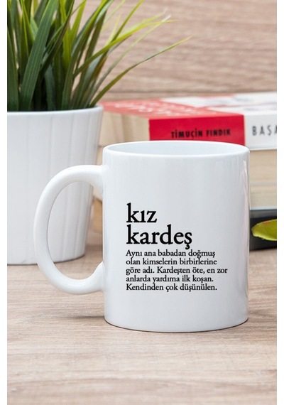 Beyaz Kız Kardeş Kelime Anlamı Baskılı Kupa Bardak