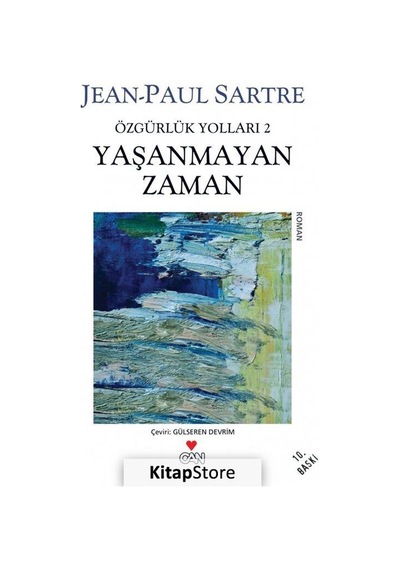 Kitapstore Yaşanmayan Zaman/ Özgürlük Yolları 2 / Jean Paul Sartre