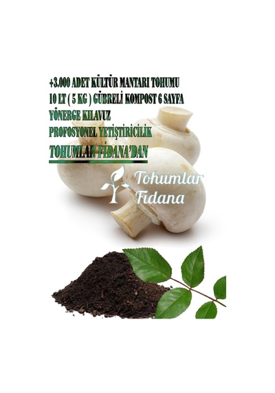 3000 Adet Kültür Mantarı Tohumu + 3kg Kompost Activatörlü 4sayfa Ekim Kılavuzu