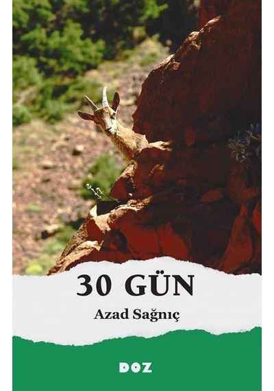 30 Gün / Azad Sağnıç