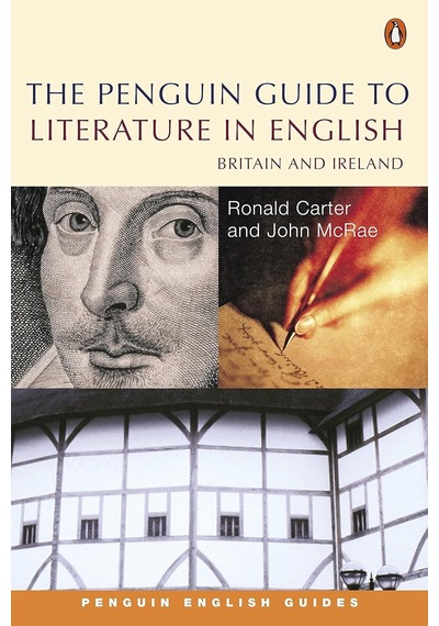The Penguin Guide To Literature İn English: Britain And Ireland