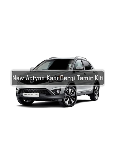 Barrer Ssang Yong New Actyon Kapı Gergi (Limitör) Tamir Kiti 2007-2017