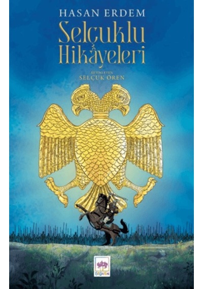 Selçuklu Hikâyeleri