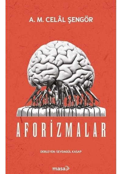 Aforizmalar / A. M. Celal Şengör