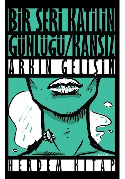 Kansız / Bir Seri Katilin Günlüğü