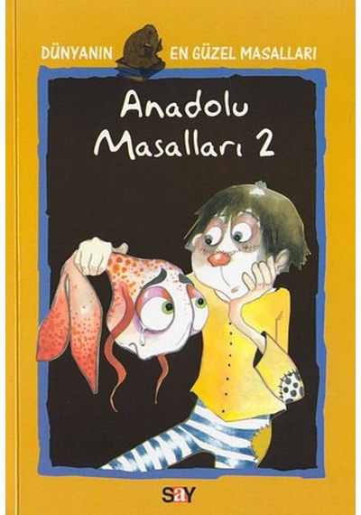 Anadolu Masalları 2 - Derman Bayladı - Say Çocuk