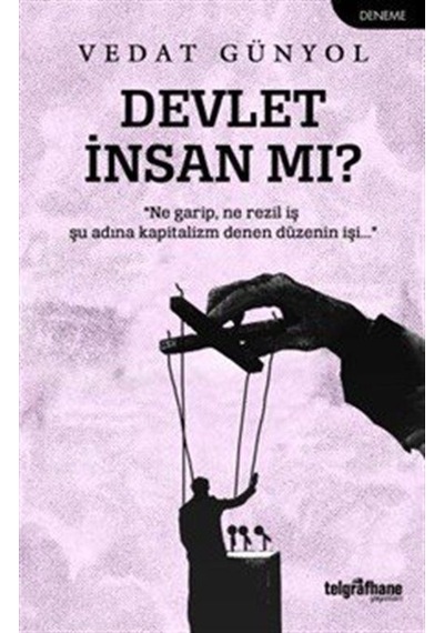 Devlet İnsan Mı / Vedat Günyol