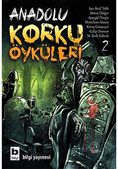 Anadolu Korku Öyküleri 2