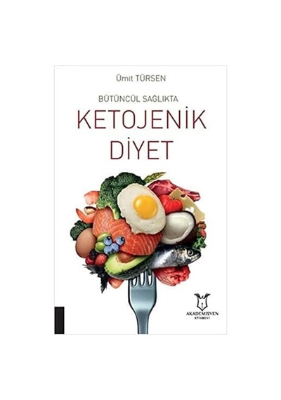 Bütüncül Sağlıkta Ketojenik Diyet