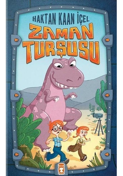 Zaman Turşusu - Haktan Kaan İçel - Timaş Çocuk
